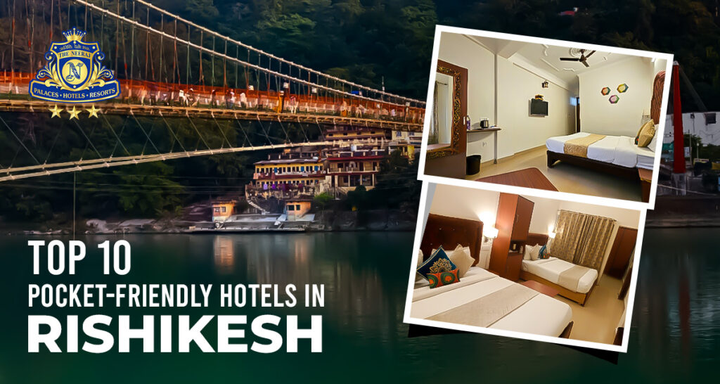 top pocket friendly hotels in Rishikesh